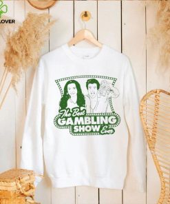 The Best Gambling Show ever logo hoodie, sweater, longsleeve, shirt v-neck, t-shirt