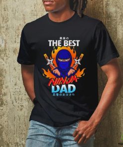 The Best Ninja Dad Japanese 2024 T hoodie, sweater, longsleeve, shirt v-neck, t-shirt