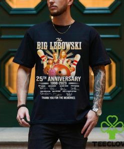 The Big Lebowski 25th Anniversary 1998 2023 Thank You For The Memories Official T Shirt 2 The Big Lebowski 25th Anniversary 1998 2023 Thank You For The Memories Official T Shirt