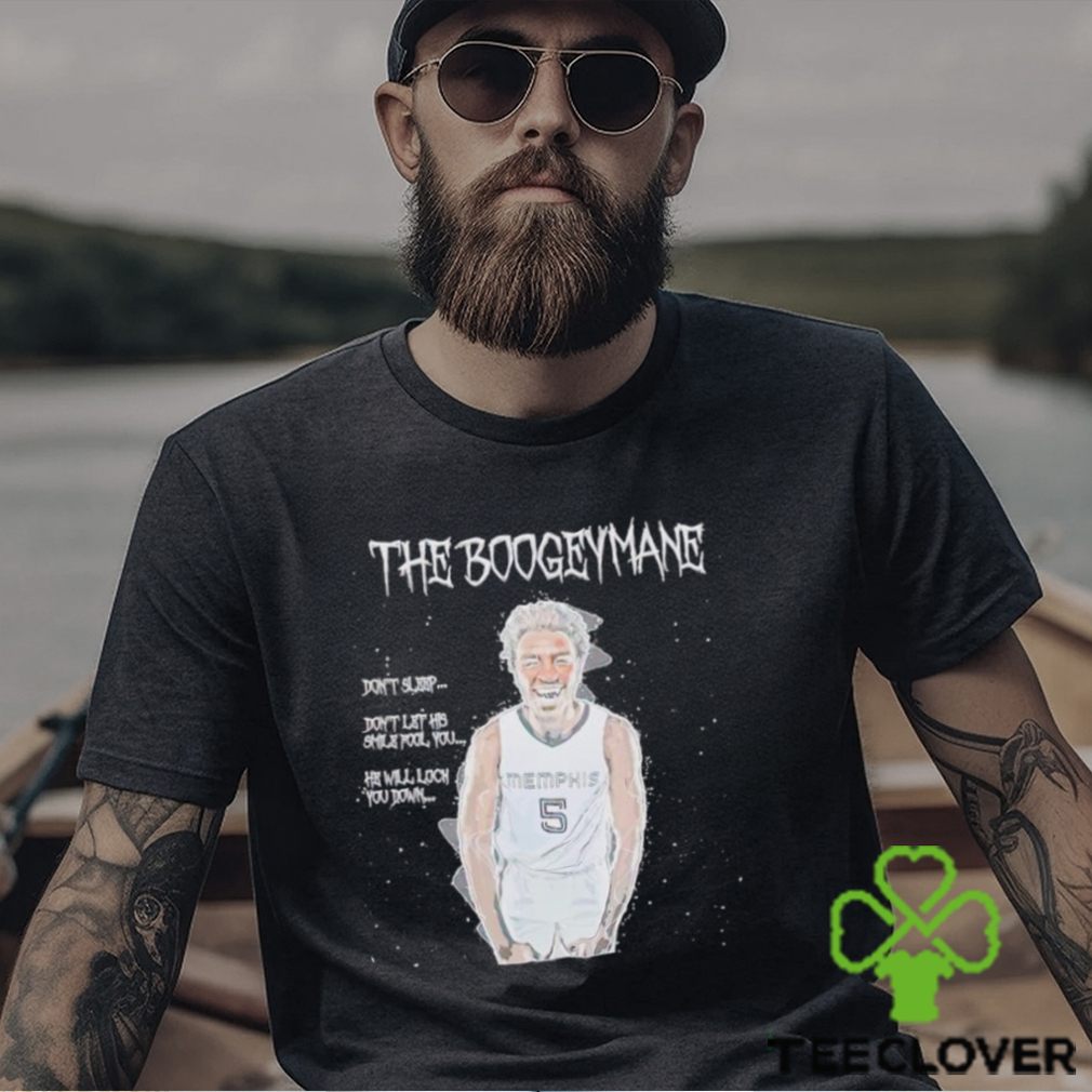 The BoogeyMane don’t sleep don’t let his smile fool you shirt The BoogeyMane don’t sleep don’t let his smile fool you shirt