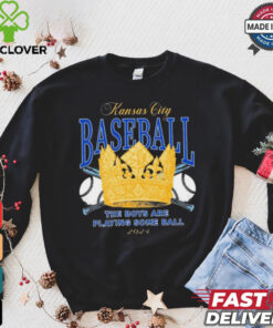 The Boys Are Playin’ Some Ball MLB Kansas City Royals October vintage Crown 2024 t shirt