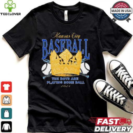 The Boys Are Playin’ Some Ball MLB Kansas City Royals October vintage Crown 2024 t shirt