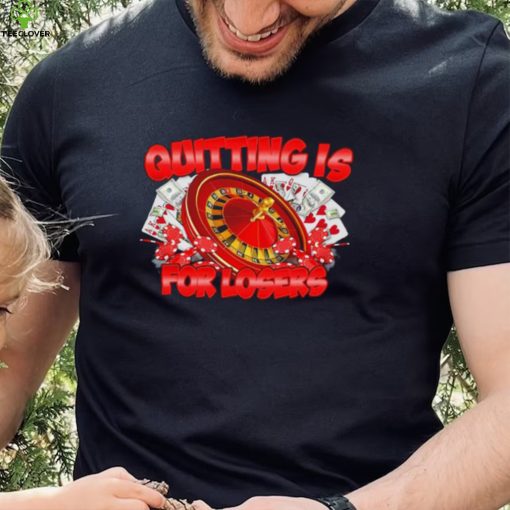 The Boys Quitting is for losers Poker 2023 shirtThe Boys Quitting is for losers Poker 2023 shirt