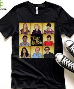 The Brady Bunch X That 70s Show Cast That 70s Bunch hoodie, sweater, longsleeve, shirt v-neck, t-shirt