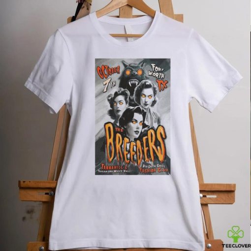 The Breeders Poster Fort Worth October 07, 2023 Shirt