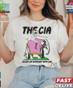 The CIA Tusko Jolyon West Killed An Elephant With LSD T Shirts