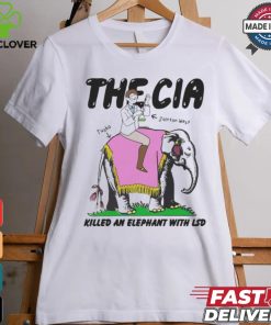 The CIA Tusko Jolyon West Killed An Elephant With LSD T Shirts