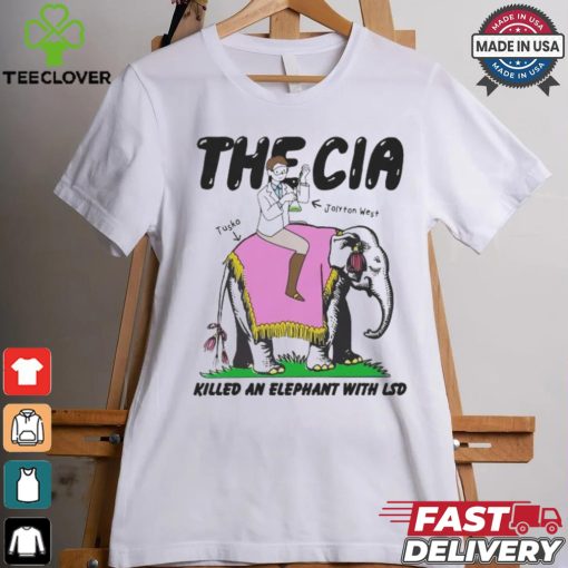 The CIA Tusko Jolyon West Killed An Elephant With LSD T Shirts