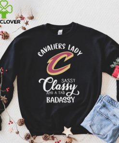 The Cavaliers Lady Sassy Classy And A Tad Badassy Shirt