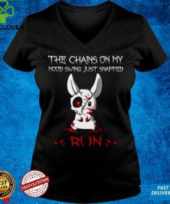 The Chains On My Mood Swing Just Snapped Run Halloween Shirt