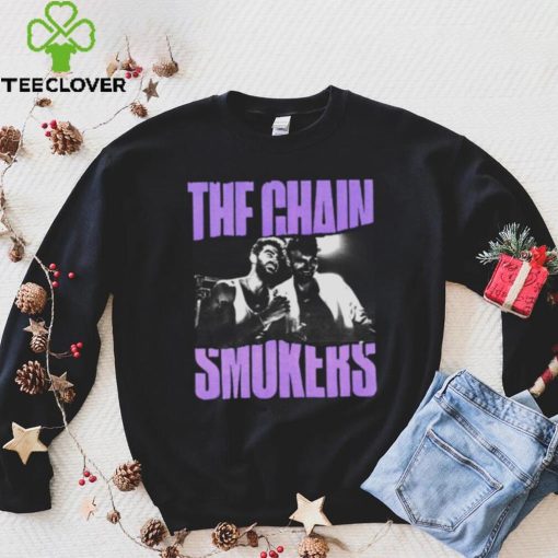 The Chainsmokers Graphic hoodie, sweater, longsleeve, shirt v-neck, t-shirt