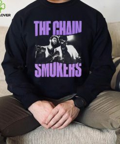 The Chainsmokers Graphic hoodie, sweater, longsleeve, shirt v-neck, t-shirt