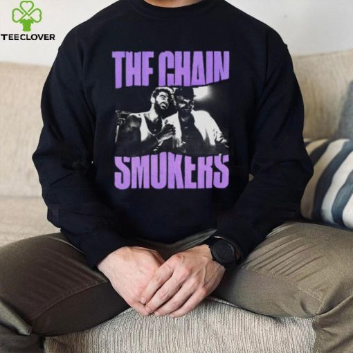 The Chainsmokers Graphic hoodie, sweater, longsleeve, shirt v-neck, t-shirt