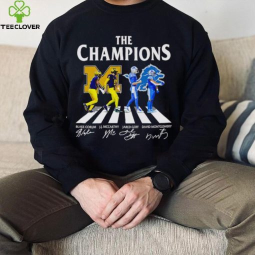 The Champions Abbey Road Blake Corum J.J McCarthy Jared Goff signatures hoodie, sweater, longsleeve, shirt v-neck, t-shirt