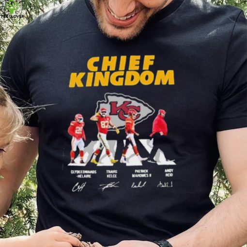 The Chiefs Kingdom Clyde Edwards Helaire Travis Kelce Patrick Mahomes II And Andy Reid Abbey Road Signatures Shirt