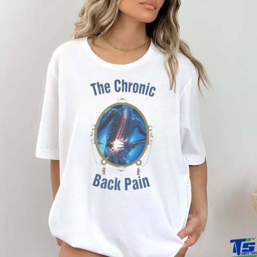 The Chronic Back Pain Shirt