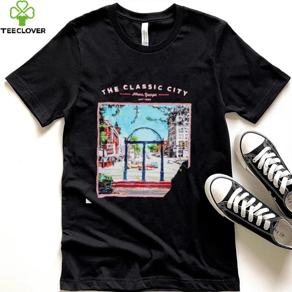 The Classic City Athens Georgia shirt The Classic City Athens Georgia shirt