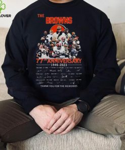 The Cleveland Browns 77th Anniversary 1946 2023 Thank You For The Memories Signatures t shirt