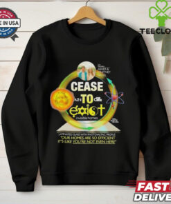 The Curse Cease To Exist Laminated Glass With Photovoltaic Profile Our Homes Are So Efficient It’s Like You’re Not Even Here T shirts 2 The Curse Cease To Exist Laminated Glass With Photovoltaic Profile Our Homes Are So Efficient It’s Like You’re Not Even Here T shirts