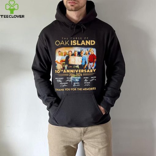 The Curse of Oak Island 10th anniversary 2014 2024 thank you for the memories hoodie, sweater, longsleeve, shirt v-neck, t-shirt