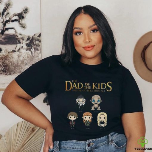 The Dad Of The Kids One Dad To The Rule Them All Shirt