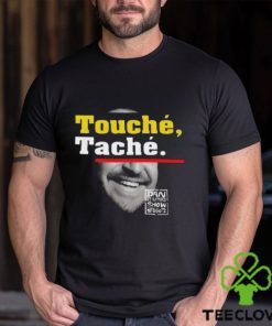 The Dan Lebatard Show Studioz Touche Tache Shirt