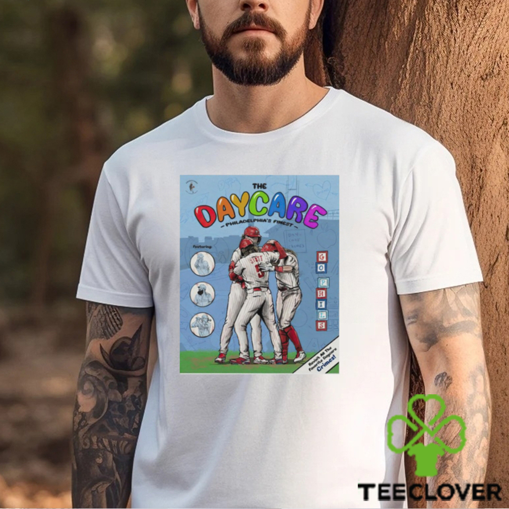 The Daycare Philadelphia’s Finest color shirt The Daycare Philadelphia’s Finest color shirt