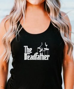 The Deadfather Shirt
