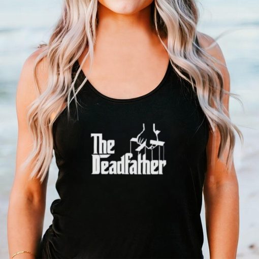 The Deadfather Shirt
