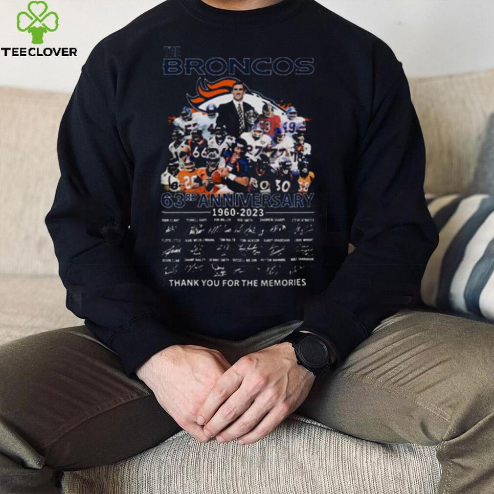 The Denver Broncos 63rd Anniversary 1960 2023 Thank You For The Memories Signatures t shirt