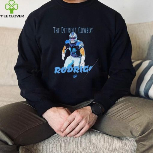 The Detroit Cowboy Rodrigo art hoodie, sweater, longsleeve, shirt v-neck, t-shirt