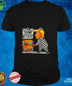 The Donald john Trump presidential library shirt tee 2 The Donald john Trump presidential library shirt tee