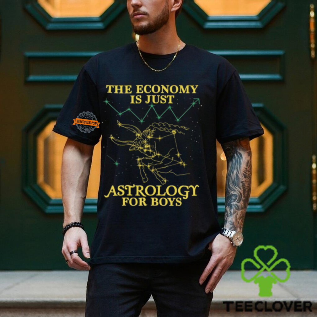 The Economy Is Just Astrology For Boys Shirt The Economy Is Just Astrology For Boys Shirt