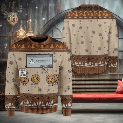 The End Is Near Delete Holiday Cookies Ugly 3D Sweater Gift For Men And Women