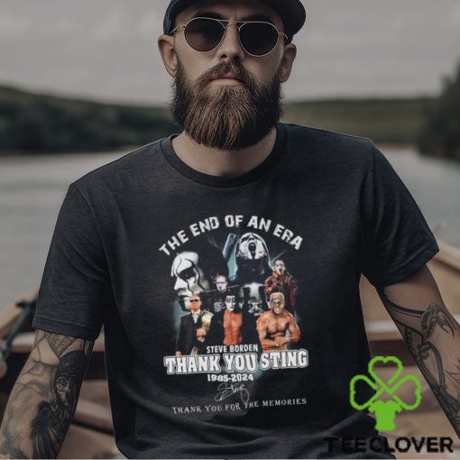 The End Of An Era Steve Borden Thank You Sting 1985 2024 Thank You For The Memories Signature shirt