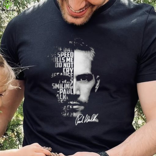 The Face Paul Walker Signature Shirt