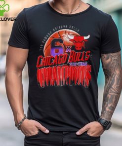 The Famous Chicago Bulls 6X Chicago Bulls Six Time Champions Shirt