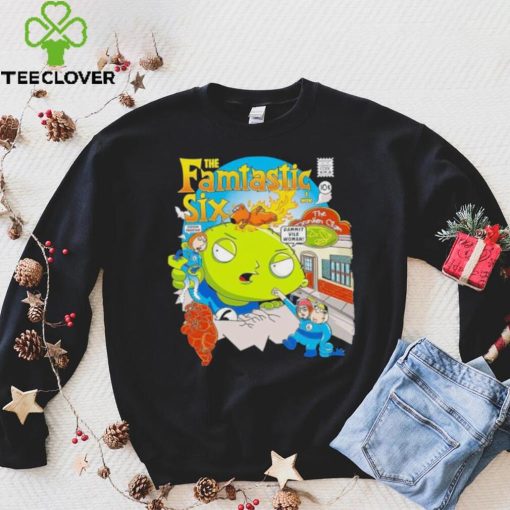 The Famtastic Six Family Guy shirt