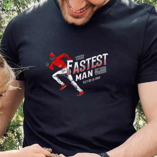 The Fastest Man In The World Elly De La Cruz Shirt