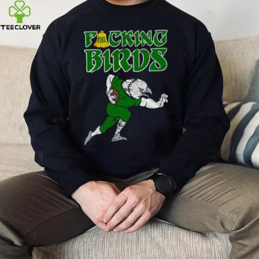 The Fcking Birds Philadelphia Football Sb 52 Sb52 Champs Never Forget Liberty Bell Unisex Sweatshirt
