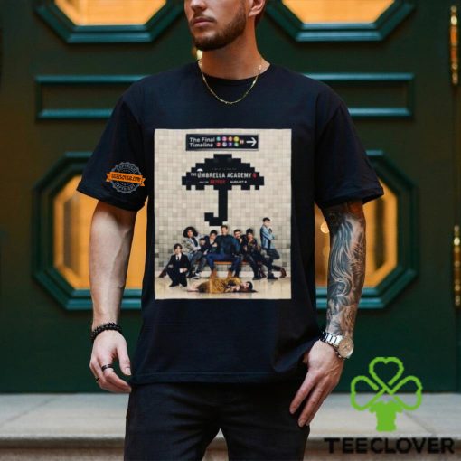 The Final Season Of The Umbrella Academy Only On Netflix August 8 Classic T Shirt