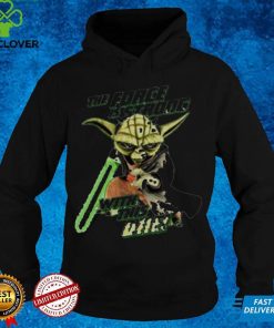 The Force Is Strong Baby Yoda With This One Unisex T Shirt