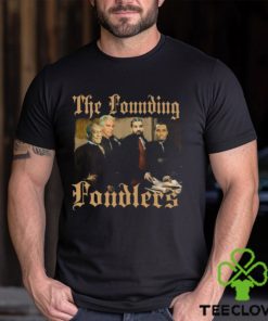 The Founding Fondlers Shirt