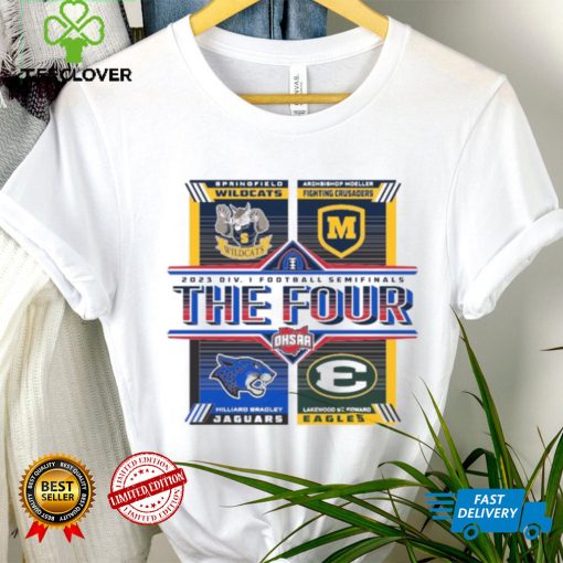 The Four 2023 OHSAA Division I Football Semifinals Shirt