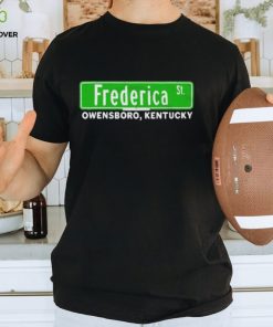 The Frederica Street Owensboro Kentucky New shirt