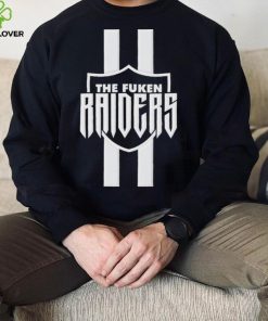 The Fuken Raiders Shirt