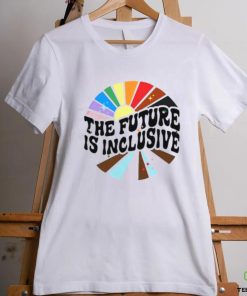 The Future Is Inclusive LGBT Shirt