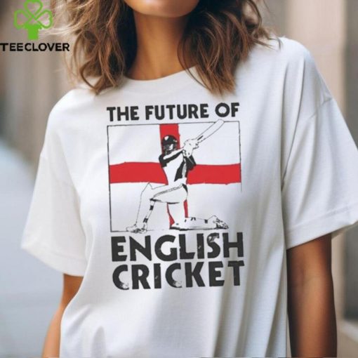 The Future Of English Cricket T Shirt