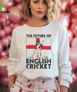 The Future Of English Cricket T Shirt