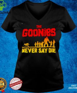 The Goonies never say die shirt